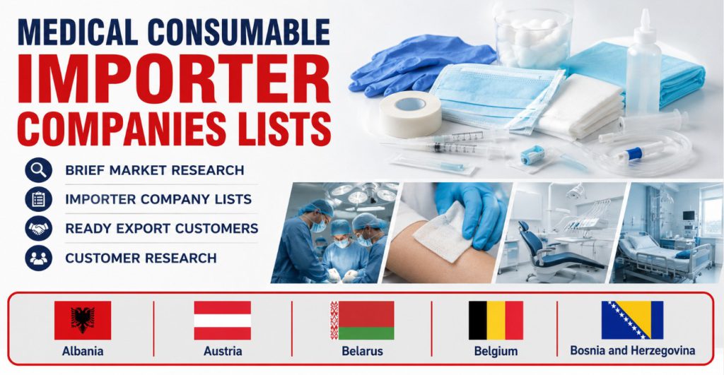 Medical Consumable Importer Companies Lists