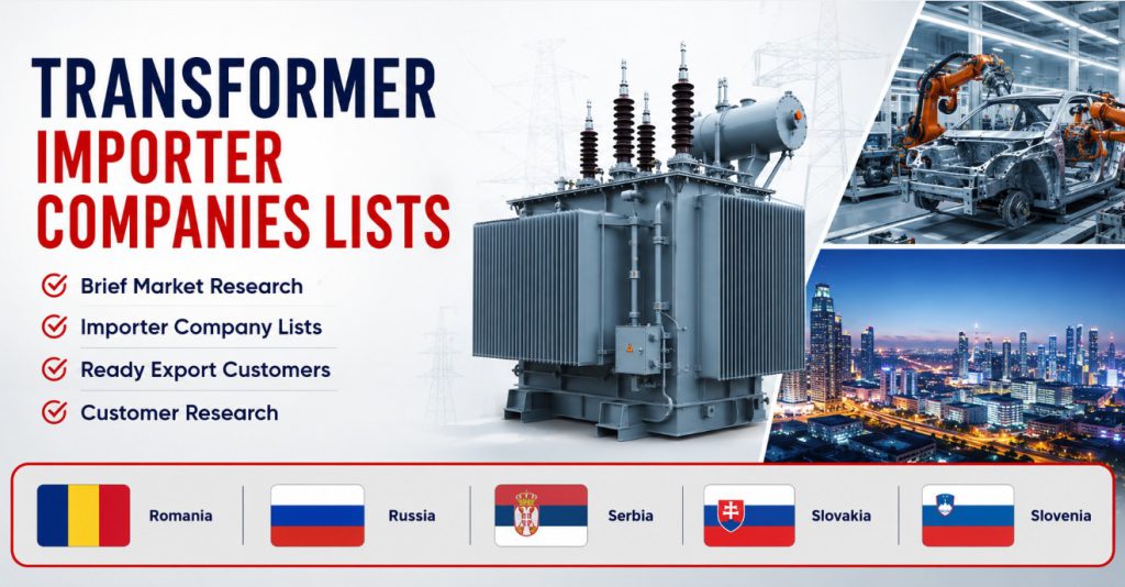 Transformer Importer Companies Lists