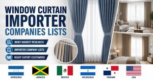 Window Curtain Importer Companies Lists