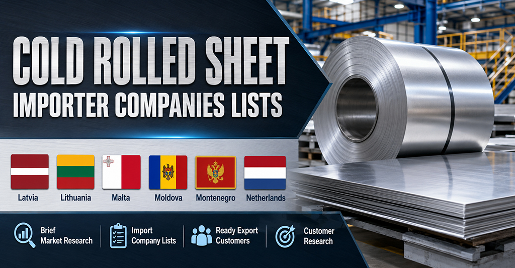 Cold Rolled Sheet Importer Companies Lists