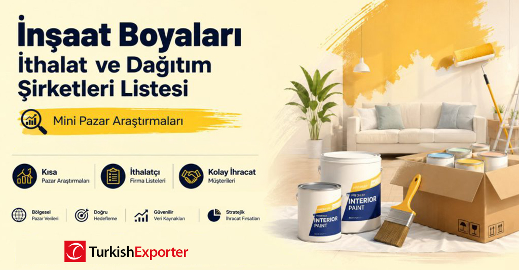 İnşaat Boyaları İthalat ve Dağıtım Şirketleri Listesi