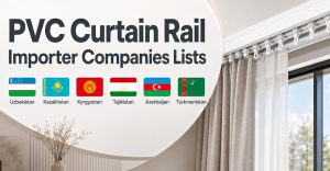 PVC Curtain Rail Importer Companies Lists
