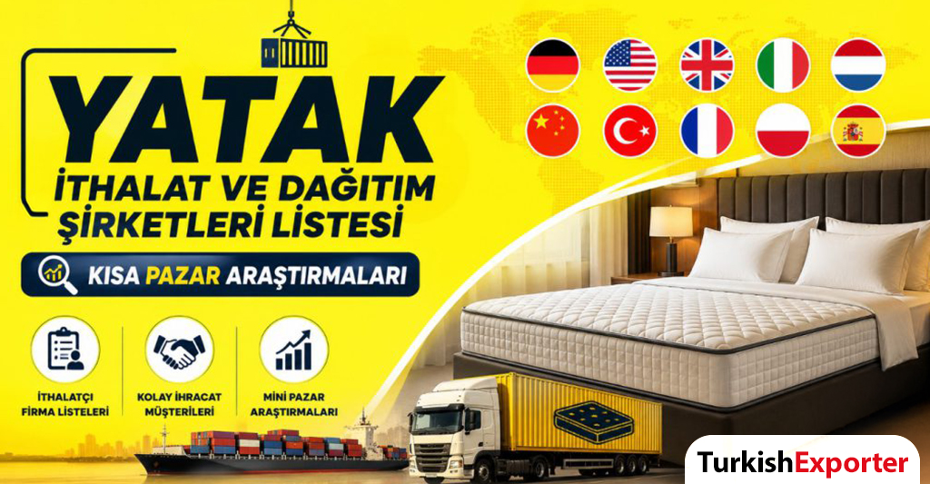 Yatak İthalat ve Dağıtım Şirketleri Listesi