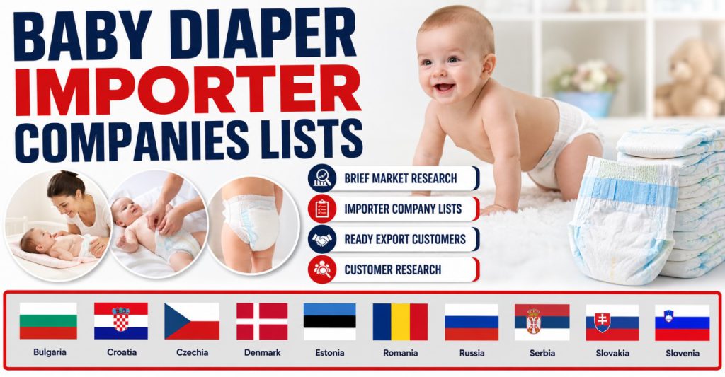 Baby Diaper Importer Companies Lists