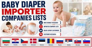 Baby Diaper Importer Companies Lists