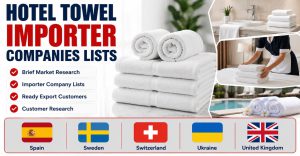 Hotel Towel Import Companies Lists