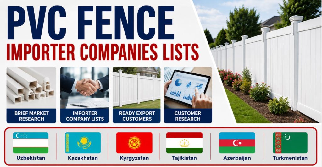 PVC Fence Importer Companies Lists