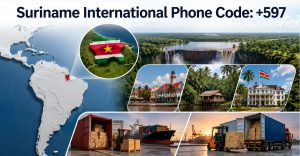 Suriname International Phone Code: +597