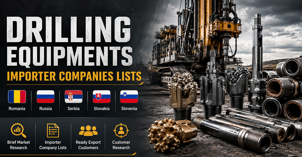 Drilling Equipments Importer Companies Lists