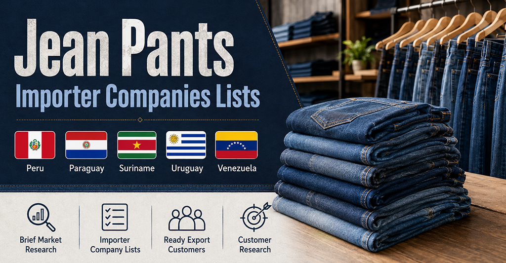 Jean Pants Importer Companies Lists