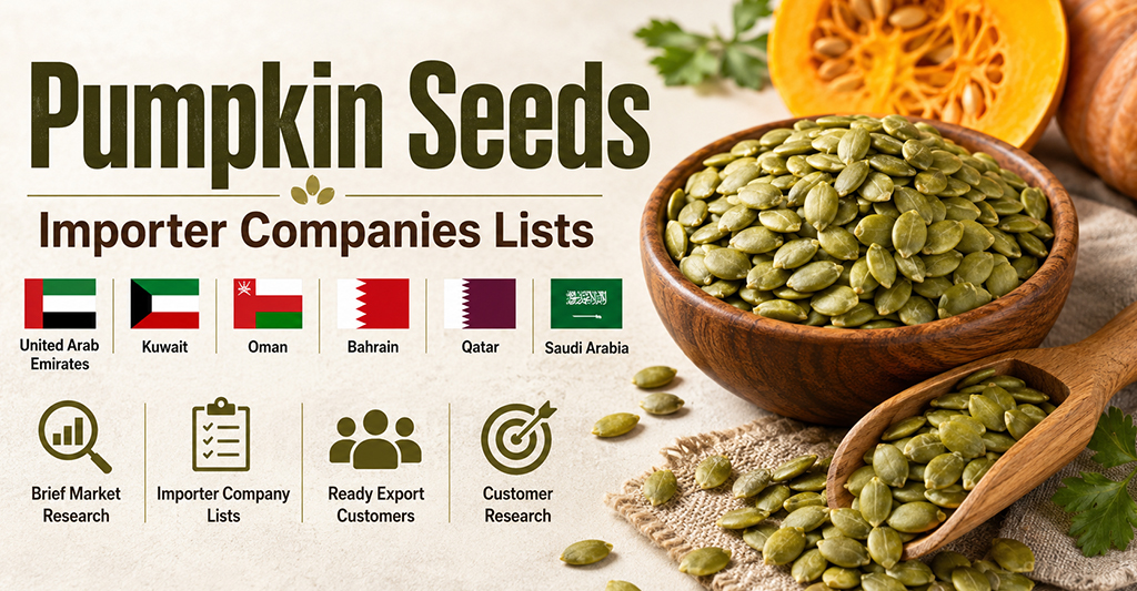 Pumpkin Seeds Importer Companies Lists