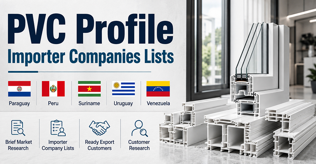 PVC Profile Importer Companies Lists