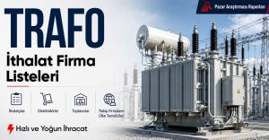Trafo İthalat Firma Listeleri