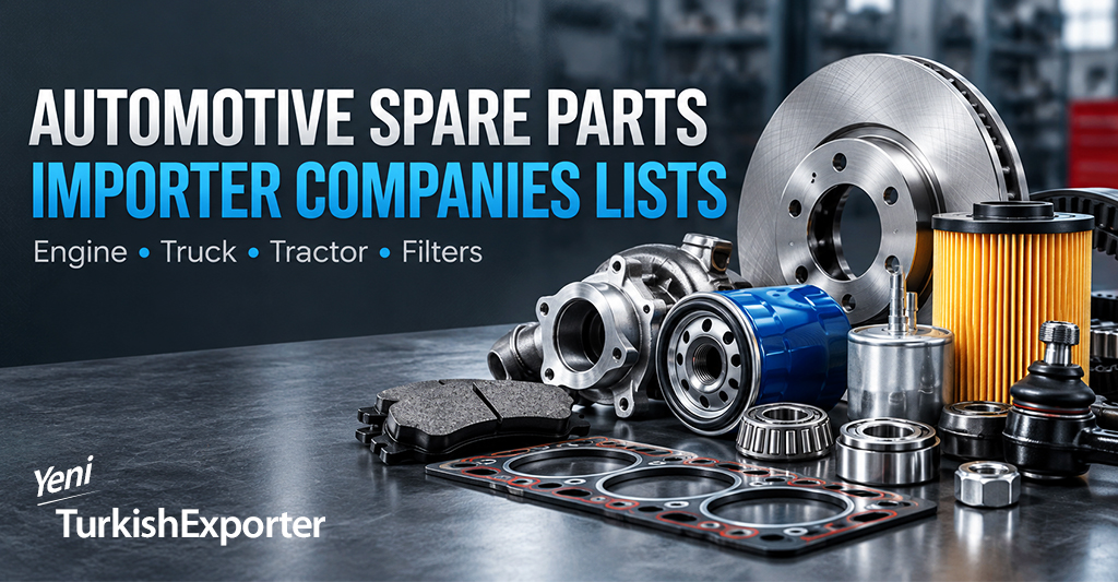 Automotive Spare Parts Importer Companies Lists and Global Buyers