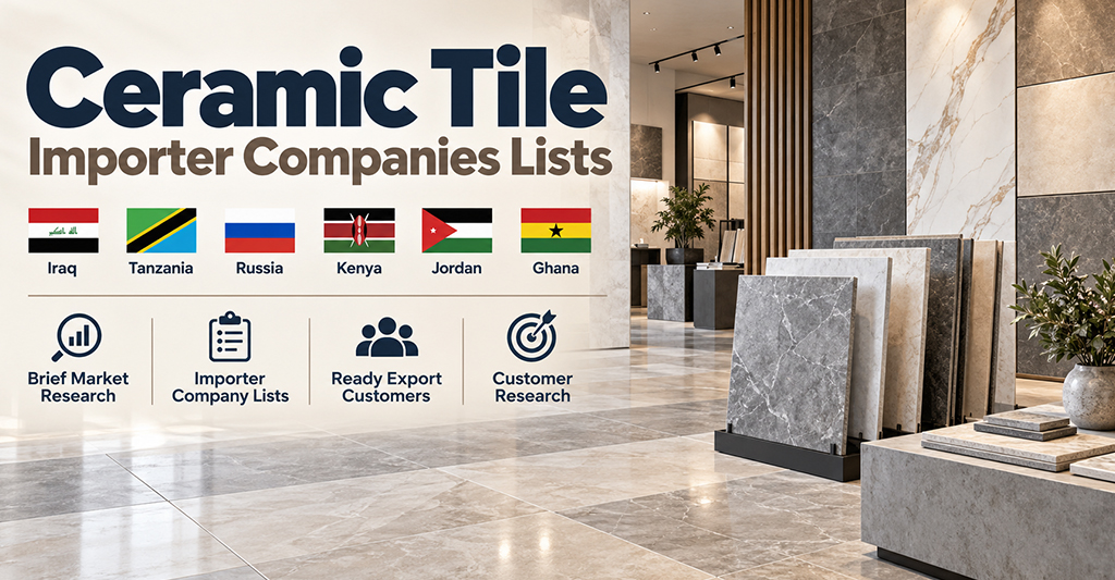 Ceramic Tile Importer Companies Lists