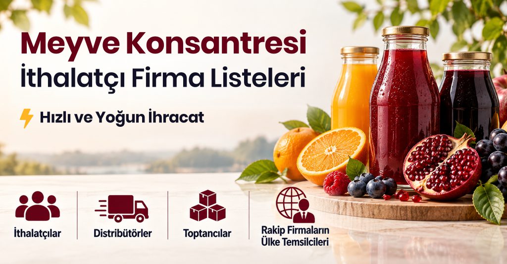 Meyve Konsantresi İthalatçı Firma Listeleri