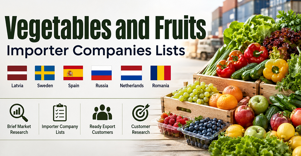 Vegetables and Fruits Importer Companies Lists