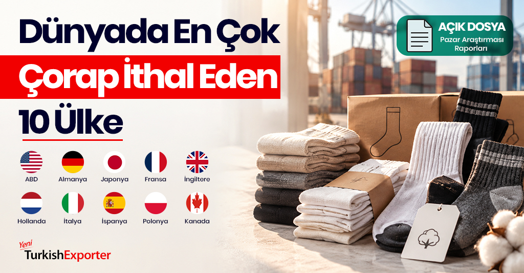 Dünyada En Çok Çorap İthal Eden 10 Ülke